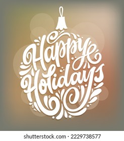 Seasons greetings. Happy winter holidays postcard. Merry Christmas and happy new year lettering. Holly jolly. Merry and bright. 