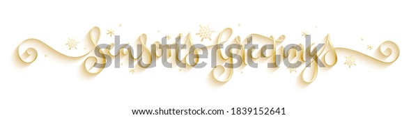 SEASON\'S GREETINGS metallic\
gold vector brush calligraphy banner with spiral flourishes and\
snowflakes