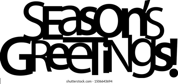 SEASON'S GREETINGS mixed vector typography banner