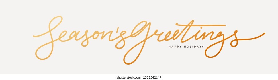Season's Greetings text in elegant, hand-drawn script on light background with Happy Holidays subtly included below, perfect for festive occasions. vector illustration