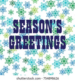 season's greetings typography on snowflake background