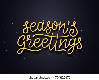 Seasons greetings typography text and gold confetti on luxury black background. Premium vector illustration with lettering for winter holidays