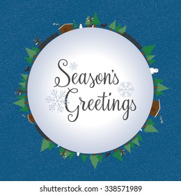 Season's greetings winter globe illustration. Log cabin ranch, snowman, deer, snowy scene. Greeting card text with snowflakes. Snowy seasonal winter scene vector illustration.