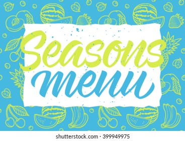 seasons menu calligraphy, fruit pattern