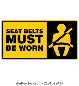 Seat Belt Must be worn, sticker vector