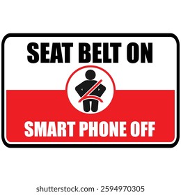 seat belt on,smartphone off, sticker vector