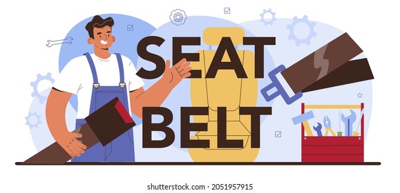 Seat belt typographic header. Automobile components got fixed in car workshop. Mechanic in uniform check a vehicles seat belt and replaice it. Flat vector illustration.