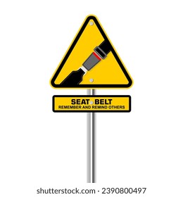 Seat Belts, remember and remind others, sign vector