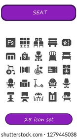  seat icon set. 25 filled seat icons. Simple modern icons about  - Fuse, Seat, Waiting room, Bench, Ticket, Sofa, Baby bag, Office chair, Chair, Wheelchair, Seat belt, Disability