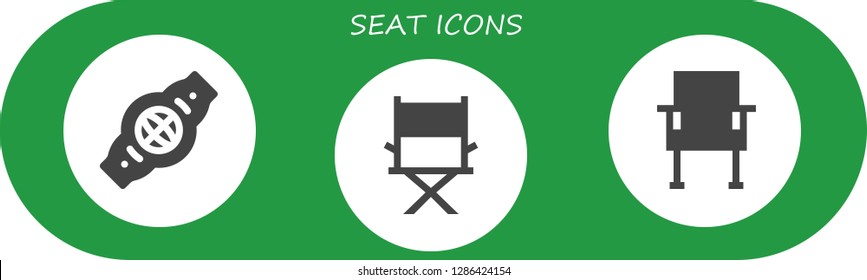  seat icon set. 3 filled seat icons. Simple modern icons about  - Belt, Director, Chair