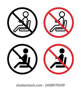Seat Usage Prohibition Sign. Do Not Sit Here Warning. No Seating Allowed Symbol