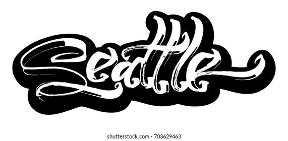 Seattle. Sticker. Modern Calligraphy Hand Lettering for Silk Screen Printing