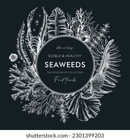 Seaweed vector card or invitation design. Edible algae vintage wreath with ogonori, wakame, kombu, hijiki, Irish moss drawings in sketch style. Underwater plant botanical illustration on chalkboard