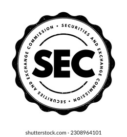 SEC - Securities and Exchange Commission acronym text stamp, business concept background