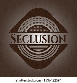 Seclusion retro style wood emblem. Vector Illustration.