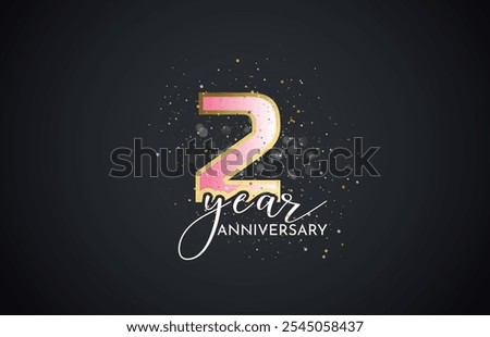 Second 2nd Anniversary celebration, 2 Anniversary celebration, Realistic 3d sign, stars, Dark background, festive illustration, golden, Pink number 2 sparkling confetti, 2,3 