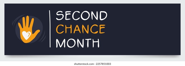 Second Chance Month, held on April.