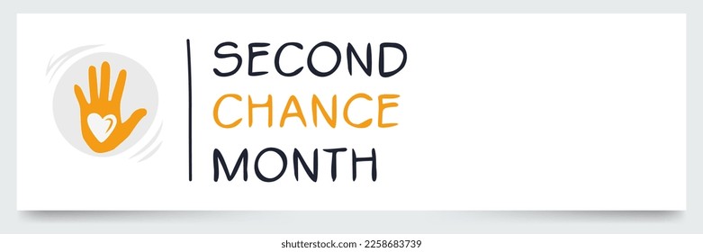Second Chance Month, held on April.
