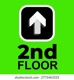 Second Floor 2nd Direction Sign with Up Arrow