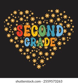 second grade teacher vibes vector t shirt design