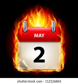 Second May in Calendar. Burning Icon on black background
