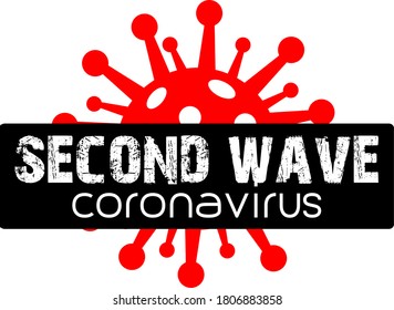 Second wave of Coronavirus, graphic icon and symbol
