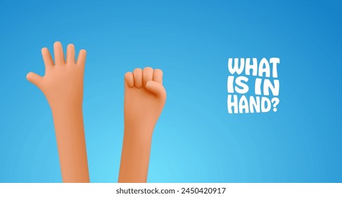 Secret in hand. Surprise in arm. Play game guessing what is in hand. 3d human hands fist and palm gesture on blue background vector illustration.