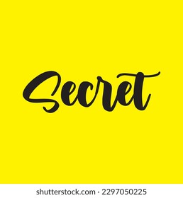 Secret. Hand-drawn vector lettering with outline gift box and star icons. Typography design isolated on yellow background. Template for web banner, card, social media, or print. Greeting, celebration.