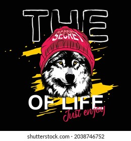 The Secret Of Life Slogan With Icon Illustration Of Dog Wearing Hat, Vector