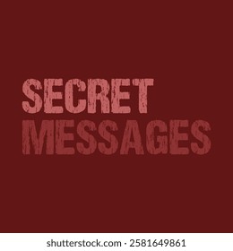 secret messages text on red background.