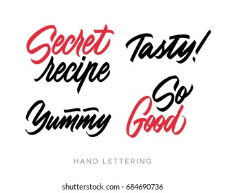 Secret recipe. Tasty. Yummy. So good. The cooking lettering designs for print and web projects. Banners, stickers, packaging, food shop. Modern calligraphy and hand lettering.