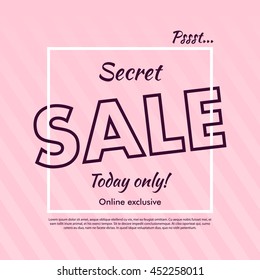 Secret Sale offer poster banner vector illustration. Text letters on abstract pink background with diagonal lines. Good for ad, promo, web design.