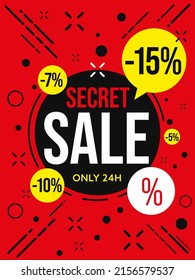 Secret sale only 24 hour banner template. 15 percent off price clearance and additional 5, 7, 10 sell-off vector illustration