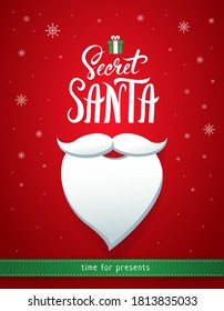 Secret Santa banner design with handwritten calligraphic quote and white beard or red background with snowflakes. Time for presents. - Vector illustration