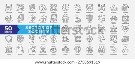 Sector of society icon set collection. Containing agriculture, education, healthcare, energy, technology, transportation, arts, justice and more icon. Simple Line Vector Illustration.