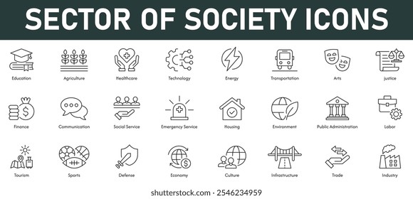 Sector of Society Icons vector illustration with thin line editable stroke containing education agriculture healthcare technology art energy transport finance housing justice industry trade