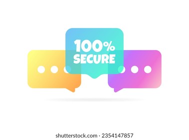 Secure bubbles. Flat, color, 100% secure. Vector illustration