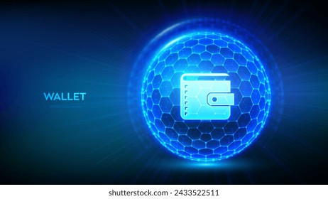 Secure Digital Wallet. Online banking. Safety payments. Secure transactions. Personal financial data protection. Abstract 3D sphere with surface of hexagons with Wallet icon. Vector illustration.