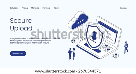 Secure Upload, Critical Business Data Protection with Multi-Layered Encryption and Leak Prevention for Cloud Transfers. Technology Isometric 3d Line Vector Illustration