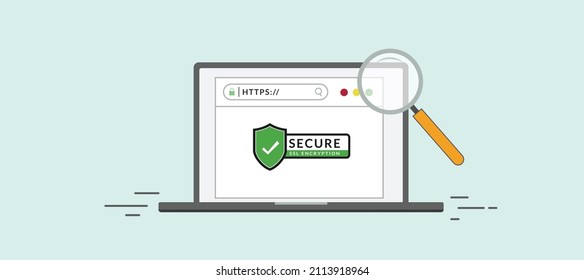 Secure your site with HTTPS or SSL, an internet communication protocol that protects the integrity and confidentiality of data between the user's computer and the website. 