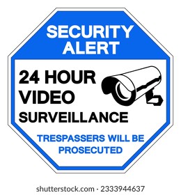 Security Alert 24 Hour Video Surveillance Symbol Sign, Vector Illustration, Isolate On White Background Label. EPS10