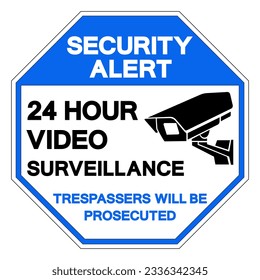 Security Alert 24 Hour Video Surveillance Symbol Sign, Vector Illustration, Isolate On White Background Label. EPS10