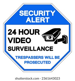Security Alert 24 Hour Video Surveillance Symbol Sign, Vector Illustration, Isolate On White Background Label. EPS10