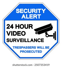 Security Alert 24 Hour Video Surveillance Symbol Sign, Vector Illustration, Isolate On White Background Label. EPS10