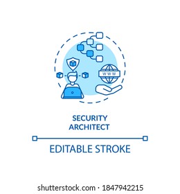 Security architect concept icon. Cybersecurity job idea thin line illustration. Network security process. Secures enterprise information. Vector isolated outline RGB color drawing. Editable stroke
