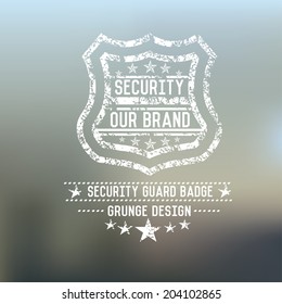 Security badge grunge symbol on blur background,vector