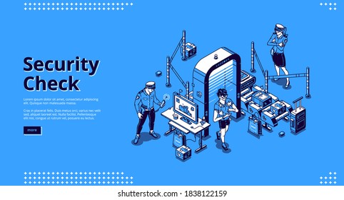 Security check banner. Police control safety in airport terminal before boarding. Vector landing page with isometric checkpoint with baggage conveyor belt and metal detector frame