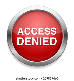 Security concept Access Denied button