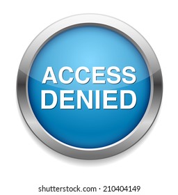 Security concept Access Denied button