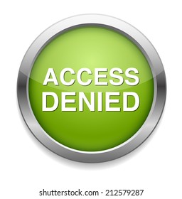 Security concept Access Denied button